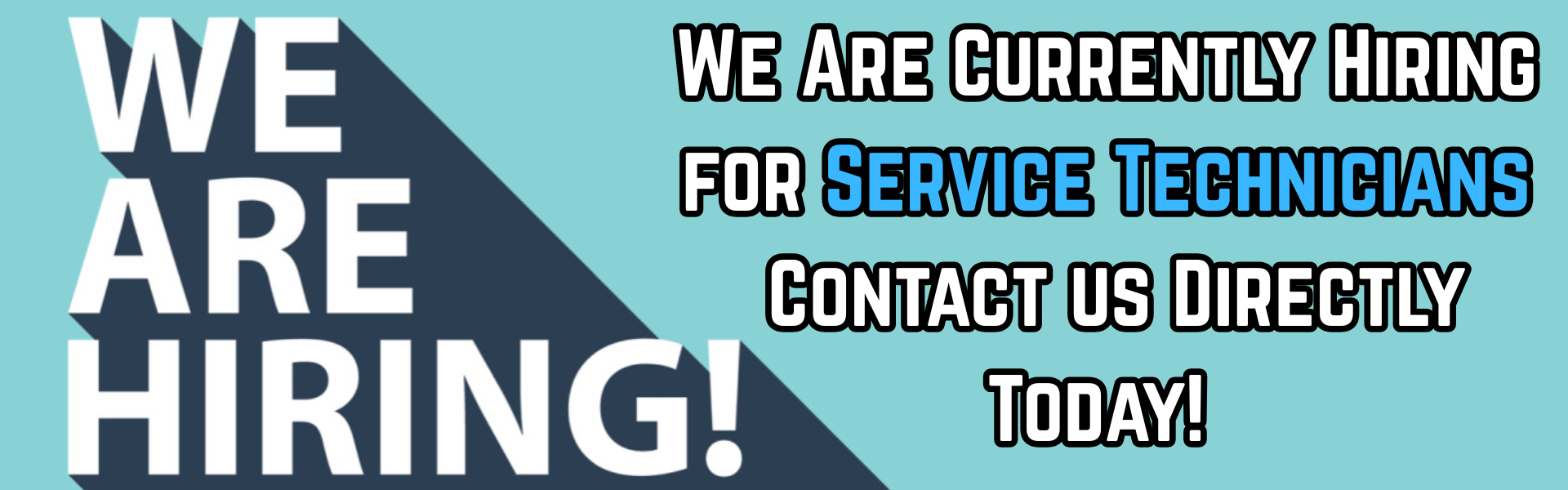 Hiring Service Tech banner July 2026